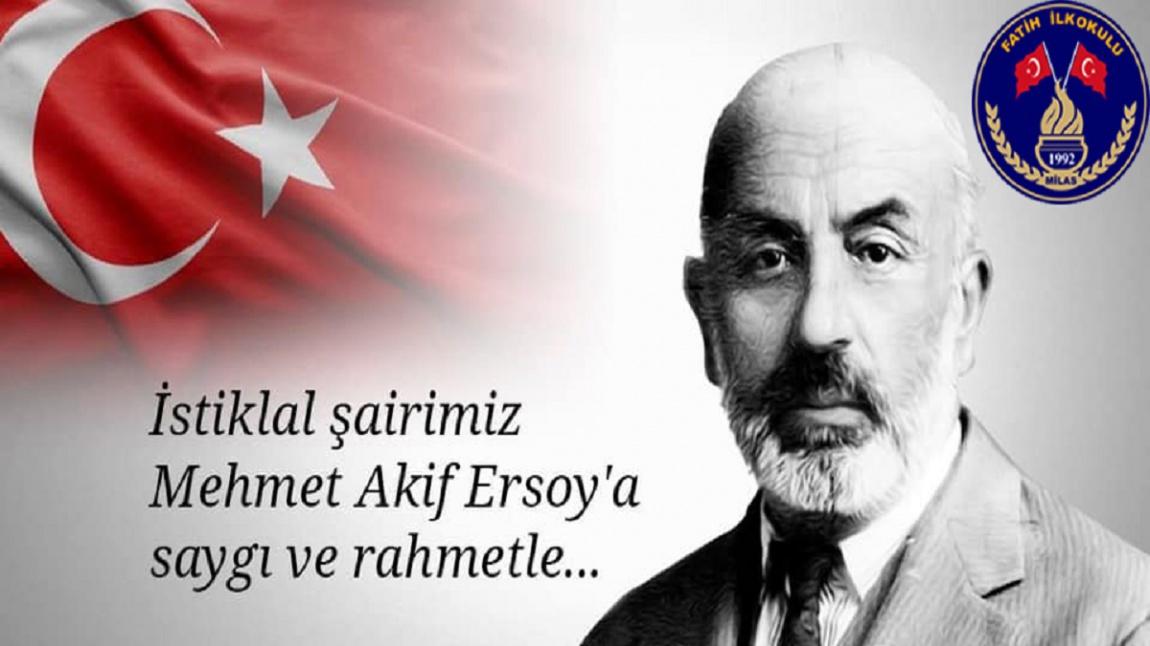 '20-27 Aralık' Mehmet Akif Ersoy'u Anma Haftası Programımız